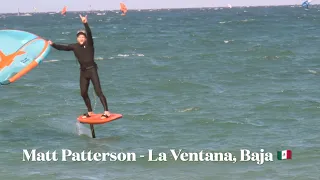 MattPatt Can't Get Enuff Winging in La Ventana, Baja 🇲🇽