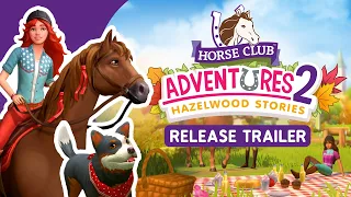 Horse Club™ Adventures 2 - Hazelwood Stories - release trailer (English)