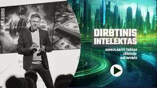 🌐 DIRBTINIS INTELEKTAS | TECHNOLOGIJOS | SINGULARITY TAŠKAS