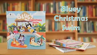 Bluey Christmas Swim | 123 Read 4 Me | Reading for Kids