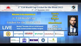 Inauguration of 3rd T20 World Cup Cricket for the Blind 2022