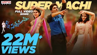 Super Machi Full VideoSong |S/o Satyamurthy |Allu Arjun, DSP | Aditya Music