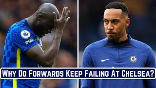 Why Do Forwards Keep Failing At Chelsea?
