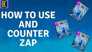 How to Use and Counter Zap in Clash Royale