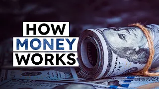 HOW MONEY WORKS: Dollar Creation & Fed Money Printing 101