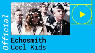 Echosmith – Cool Kids [Official German Lyric Video]