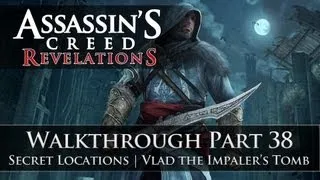 Revelations 100% Sync Walkthrough Part 38 (Vlad The Impaler's Tomb | Vlad Tepes' Sword)