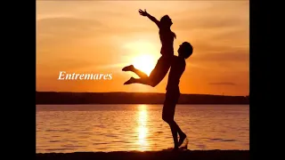 Entremares - A tu lado (Video Lyric)