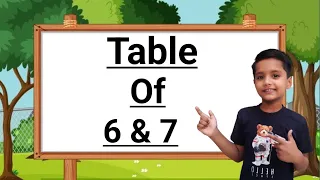 Table 6 & 7 | Table of 6 and 7 | Multiplication Table | Tables | Learn Table 6 and 7 | 6 and 7