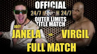 Outer Limits Title Match • Joey Janela vs Virgil • Full Match