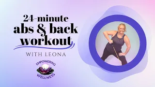 24-Minute Abs & Back Workout with Leona Douglass