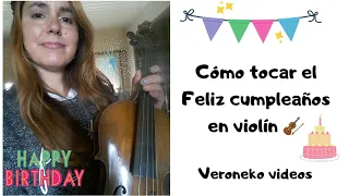 Cómo tocar el feliz cumpleaños en violin 🎻 #Veroneko videos #Tendencias