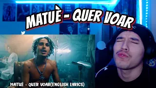 RETRO REACTING to MATUÊ - QUER VOAR  (ENGLISH LYRICS)