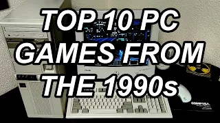 Top Ten Favorite 1990s PC Games