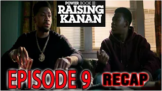 POWER BOOK III: RAISING KANAN EPISODE 9 RECAP!!! Loyal To The End