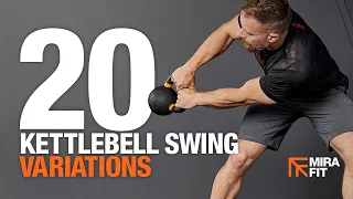 20 Kettlebell Swing Variations | Mirafit