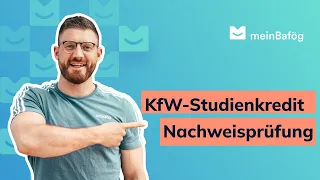 KfW Studienkredit Nachweisprüfung - das steckt dahinter!