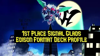 1st Place Signal Glads @coretcg Half-Box Tourney | Edison Format