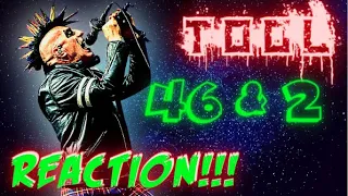 THE REAL PIONEERS OF PROGRESSIVE ROCK!!!   TOOL - 46 & 2    A REAL GODZILLA SIZED **(REACTION)**