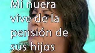 Mi nuera vive de la pension de sus hijos - Cosas de la vida