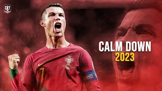 Cristiano Ronaldo 2023 ● Calm Down - Rema, Selena Gomez | Skills & Goals | HD