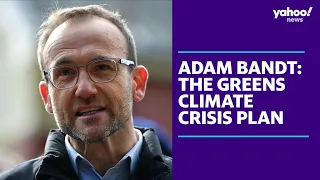 Adam Bandt explains The Greens climate crisis plan | Yahoo Australia