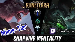 Snapvine Mentality: Overgrown Snapvine and Pack Mentality! | Legends of Runeterra LoR