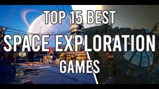 Best Space Exploration Games