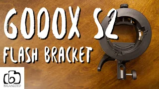 Godox S2 Flash Bracket vs Neewer S-Type Bracket - Which is Better?