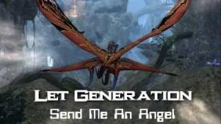 Let Generation - Send Me An Angel