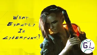 What Exactly is Cyberpunk? | A Brief History of the Genre