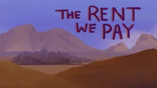 The Rent We Pay