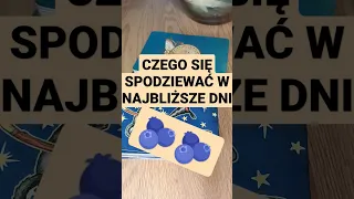 🫐CZEGO SIĘ SPODZIEWAĆ W NAJBLIŻSZE DNI🫐