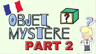L'objet mystère ! (PART 2) | Guess the word | French vocabulary game