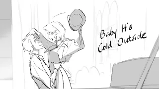 Baby It's Cold Outside | OC Animatic