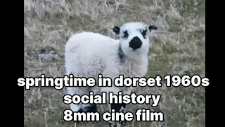 📽 springtime in dorset - 1960s - social history - 8mm cine film