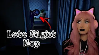 Late Night Mop scared me so much I cried!!