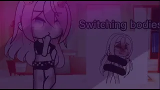 Body switch ‖ Gacha meme ‖ By Roozeo