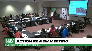 Charlotte City Council Action Review Meeting - February 24, 2020