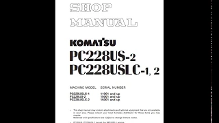 Komatsu PC228US-2, PC228USLC-1 and PC228USLC-2 Excavator Manual