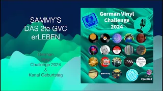 #GVC2024 German Vinyl Challenge 2024 & Geburtstag