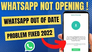 whatsapp out of date problem error solve how to fix this version of whatsapp become out of date 2022