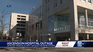 System outages affect patients' appointments at Ascension hospitals