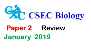 CSEC Biology January 2019 PAPER 2