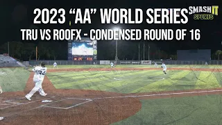 TRU vs Roofx - 2023 'AA' World