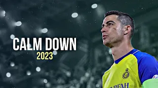 Cristiano Ronaldo 2023 • Calm Down - Rema, Selena Gomez | Skills & Goals I HD