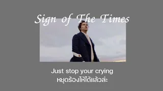 [THAISUB/แปลเพลง] Sign of the Times - Harry Styles