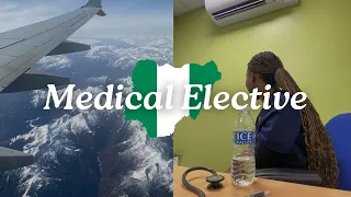 How I Organised My Medical Elective in Nigeria | Trip To Nigeria | Cost of Elective and Scholarship