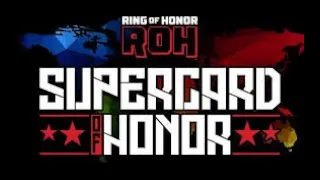 ROH Supercard Of Honor 2024 Review - Roberts Sports Show