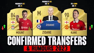 FIFA 23 | NEW CONFIRMED TRANSFERS & RUMOURS! 🤯😱 | FT. Zidane, Kane, Mount...